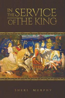 In the Service of the King Paperback Austin Macauley