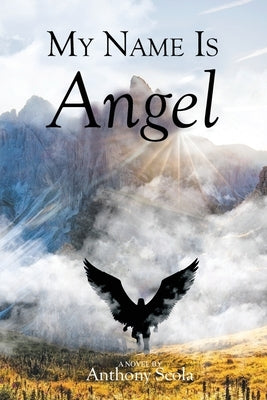 My Name Is Angel Paperback Christian Faith