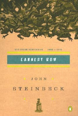 Cannery Row: (Centennial Edition) Paperback Penguin Books