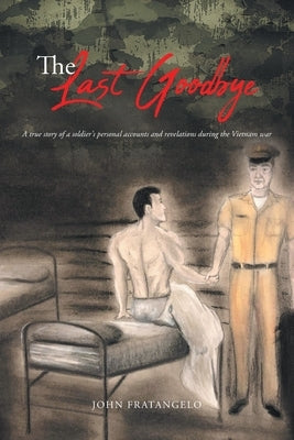The Last Goodbye Page Publishing, Inc.