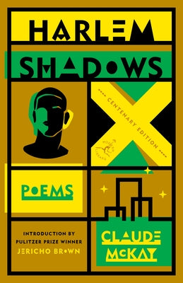 Harlem Shadows: Poems Paperback Modern Library