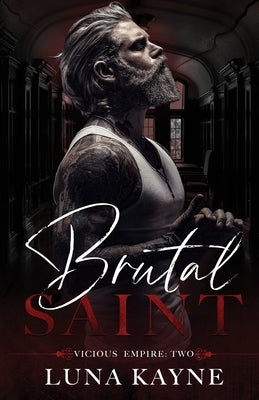 Brutal Saint Paperback Luna Kayne