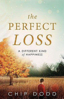 The Perfect Loss Paperback Sage Hill, LLC