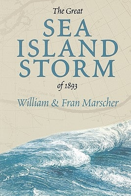The Great Sea Island Storm of 1893 Paperback Mercer University Press
