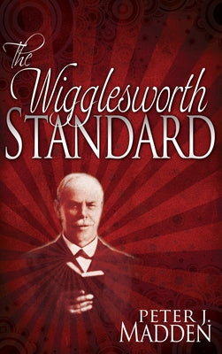 Wigglesworth Standard Paperback Whitaker House