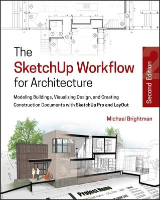 Paperback book titled "The Sketchup Workflow for Architecture" showing illustrations of building models and design visualizations.