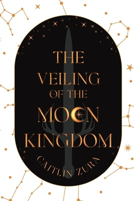 The Veiling of the Moon Kingdom Paperback Caitlin Zura