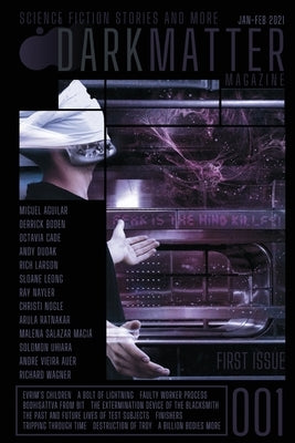 Dark Matter Magazine Issue 001 Paperback Indy Pub