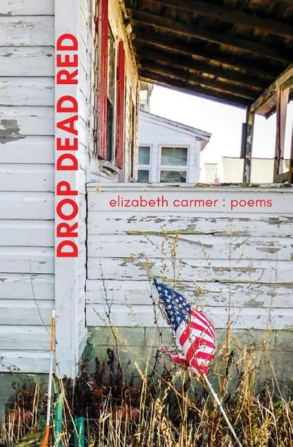 Drop Dead Red Paperback Atmosphere Press
