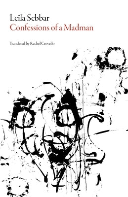 Confessions of a Madman Paperback Dalkey Archive Press