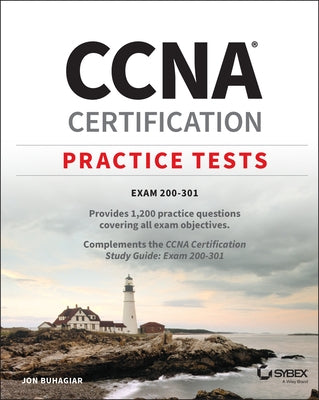 CCNA Certification Practice Tests: Exam 200-301 by Buhagiar, Jon