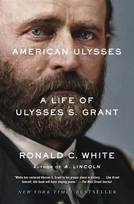 Paperback cover of "American Ulysses: A Life of Ulysses S. Grant" by Random House Trade, featuring a historical portrait of Ulysses S. Grant.