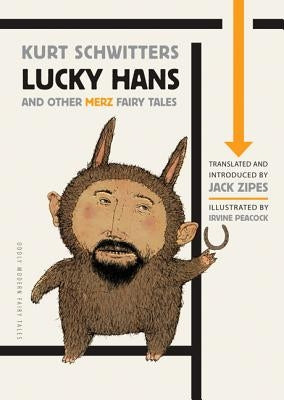 Lucky Hans and Other Merz Fairy Tales Paperback Princeton University Press
