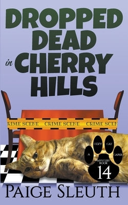 Dropped Dead in Cherry Hills Paperback Marla Bradeen