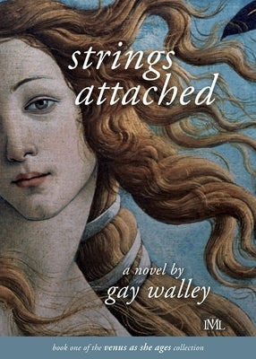 Strings Attached IML Publications LLC