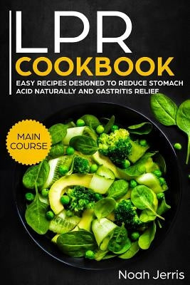 Lpr Cookbook: Main Course Paperback Independently Published