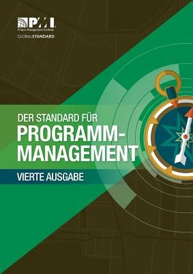 The Standard for Program Management - Fourth Edition (German) Paperback Project Management Institute