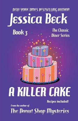 A Killer Cake Paperback Cozy Publishing