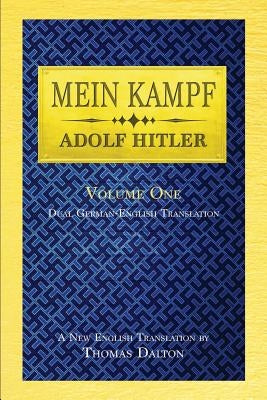 Mein Kampf (vol. 1): Dual English-German Translation Clemens & Blair, LLC