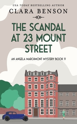 The Scandal at 23 Mount Street Paperback Mount Street Press
