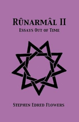 Runarmal II by Flowers, Stephen Edred
