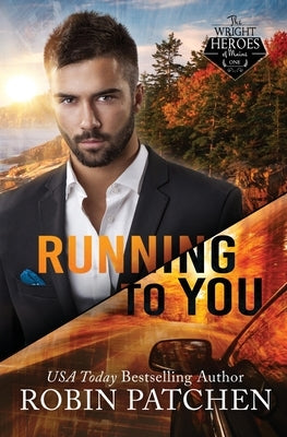 Running to You: Amnesia in Shadow Cove Paperback Robin Kimberly Patchen