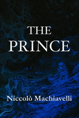 The Prince Niccolò Machiavelli Paperback Fili Public