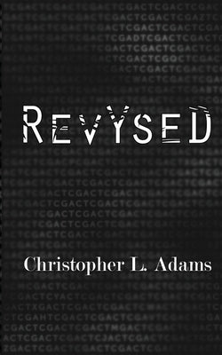 Revysed Paperback Christopher L. Adams