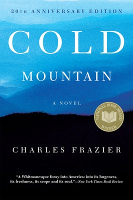 Cold Mountain: 20th Anniversary Edition Paperback Grove Press