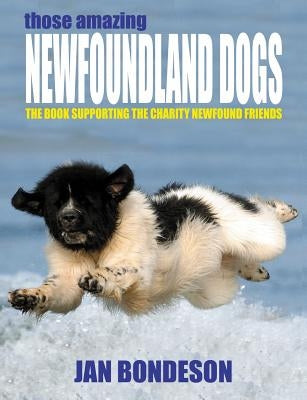 Those Amazing Newfoundland Dogs Paperback CFZ Press