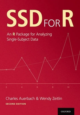 Ssd for R: An R Package for Analyzing Single-Subject Data Paperback Oxford University Press, USA