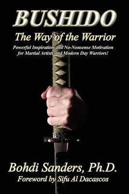 Bushido: The Way of the Warrior Paperback Kaizen Quest Publishing