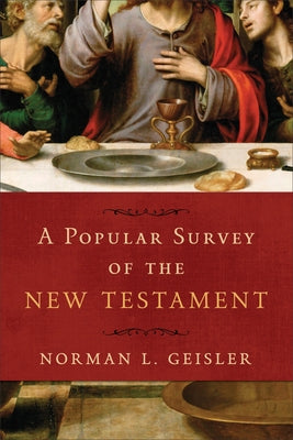 A Popular Survey of the New Testament Paperback Baker Books