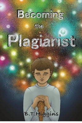 Becoming The Plagiarist Paperback Cottonwood Project