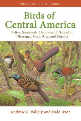 Paperback book titled "Birds of Central America" by Princeton University Press, showing the cover with colorful bird illustrations.