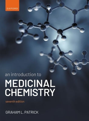 An Introduction to Medicinal Chemistry Paperback Oxford University Press, USA
