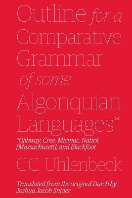 Paperback book titled "Outline for a Comparative Grammar of Some Algonquian Languages" with text on the cover.