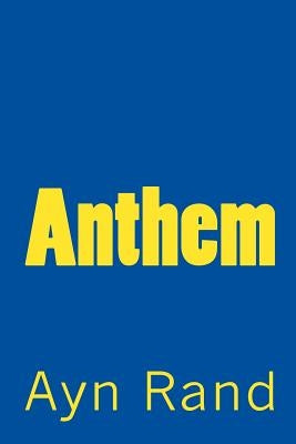 Anthem Paperback Iap - Information Age Pub. Inc.
