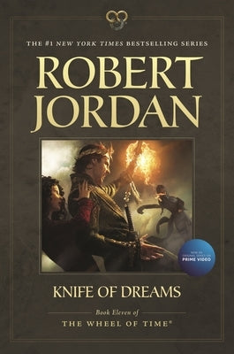 Paperback copy of Knife of Dreams, Book Eleven of The Wheel of Time series by Tor Books, showing the book cover.