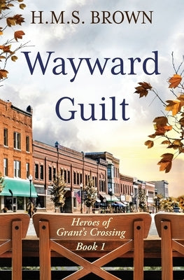Wayward Guilt Paperback Leaux Cay Press, LLC