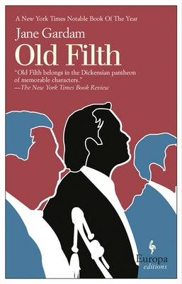 Old Filth: Old Filth Trilogy Book 1 Paperback Europa Editions