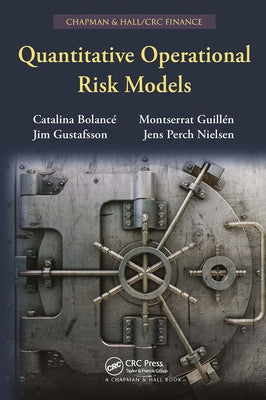Quantitative Operational Risk Models Paperback CRC Press
