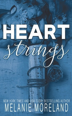 Heart Strings: Alternate Cover Paperback Moreland Books Inc