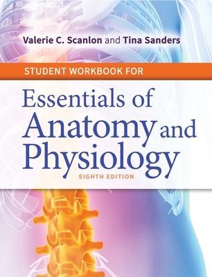 Student Workbook for Essentials of Anatomy and Physiology Paperback F. A. Davis Company