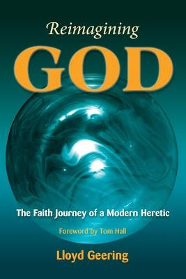 Reimagining God Paperback Polebridge Press