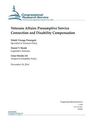 Veterans Affairs: Presumptive Service Connection and Disability Compensation Paperback Createspace Independent Publishing Platform