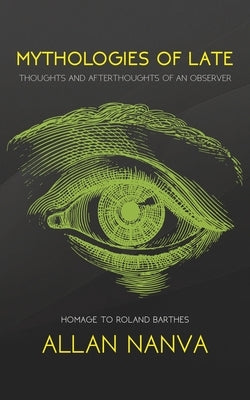 Paperback copy of Mythologies of Late by Austin Macauley featuring a cover illustration with mythological artwork.