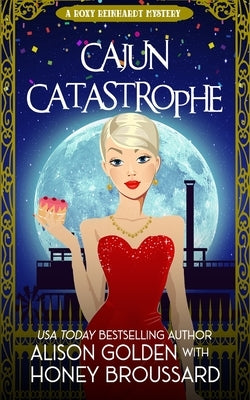 Cajun Catastrophe Paperback Independently Published
