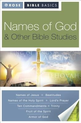 Names of God and Other Bible Studies Paperback Rose Publishing (CA)