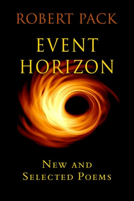 Event Horizon: New and Selected Later Poems Paperback Green Writers Press